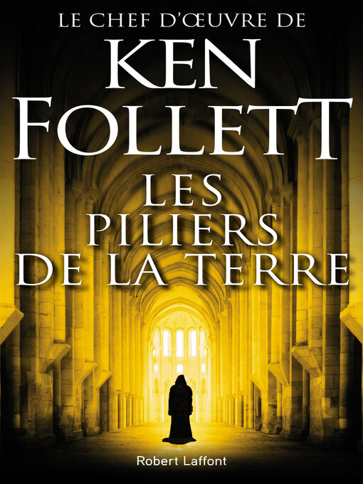 Title details for Les Piliers de la Terre by Ken Follett - Available